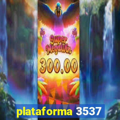 plataforma 3537